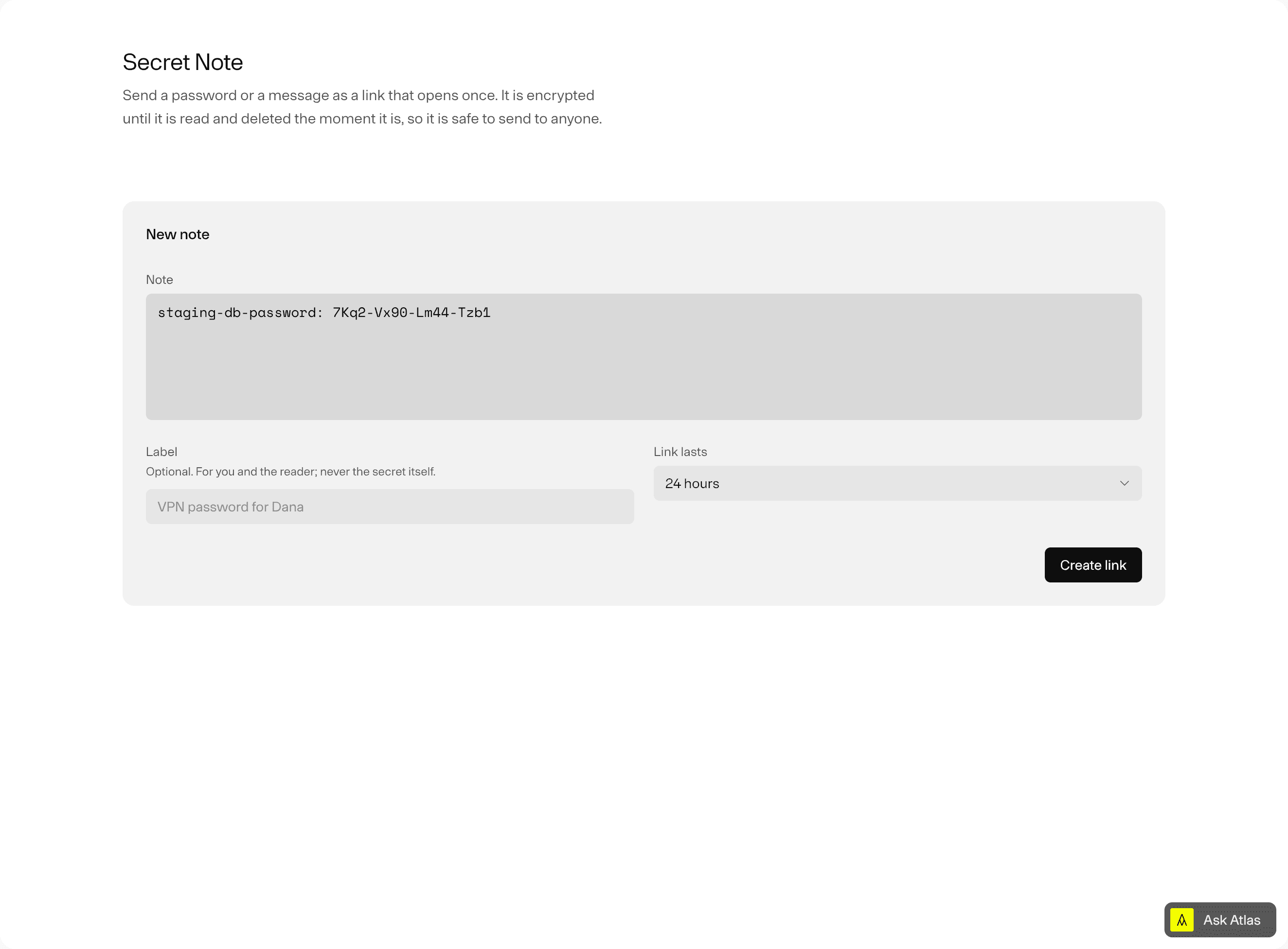 One-Time Note with a credential typed in and the choice of how long the link lasts.